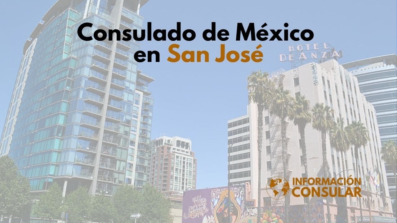 Consulado de México en San José (CA – California)